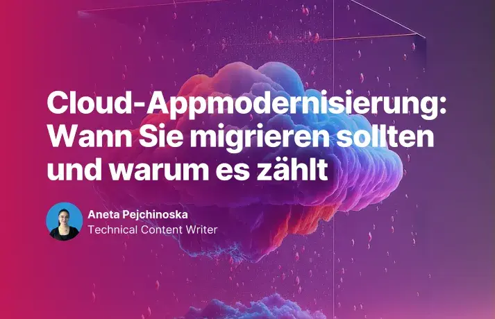Cloud-Appmodernisierung Wann Sie migrieren sollten und warum es zählt
