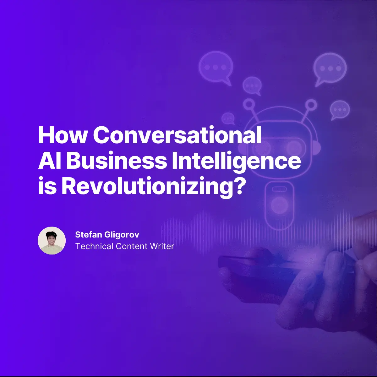 How-Conversational-AI-Business-Intelligence-is-Revolutionizing?
