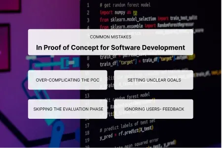 Common-Mistakes-in-Proof-of-Concept-for-Software-Development