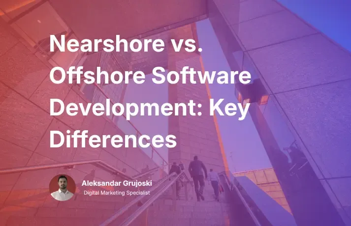 Nearshore vs. Offshore Software Development EN