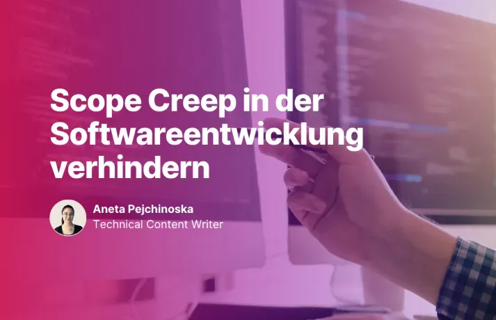 Scope Creep in der Softwareentwicklung