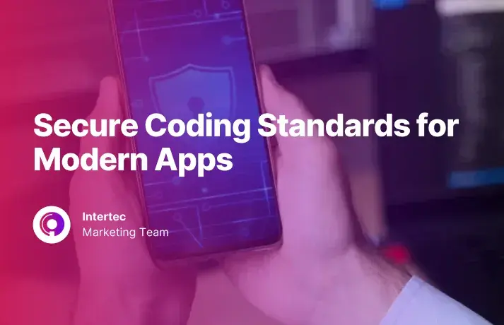Secure Coding Standards for Modern Apps